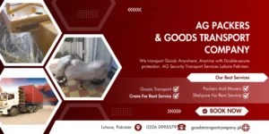 Best Goods Transport Company In Lahore To Transport Goods in Pakistan - AG Goods Transport Company Lahore